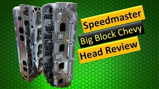 Speedmaster Big Block Chevy Head Review