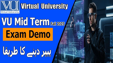 VU Exam Demo | How to Attempt Mid & Final Term Exam in Virtual University | Fall 2025 | VU Scholar
