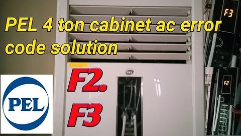 PEL 4 ton cabinet ac F2 F3 error code solution Urdu/Hindi