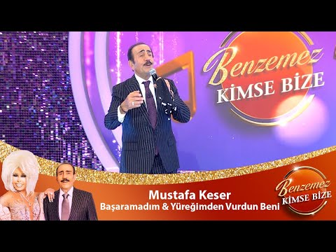 Mustafa Keser - YÜREĞİMDEN VURDUN BENİ & BAŞARAMADIM