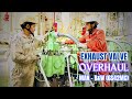 [MAN-B&W] Exhaust Valve Overhaul | MOE MYiNT SHEiN | Technical Vlog : 122