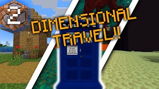 DIMENSIONAL Travel!! - Minecraft TARDIS | Devlog 2