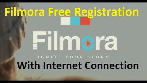 Wondershare Filmora Free Registration with Internet Connection 100% Work