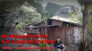 Me nyuam tom tav ces luag yeej tsi hlub 11-19-2019