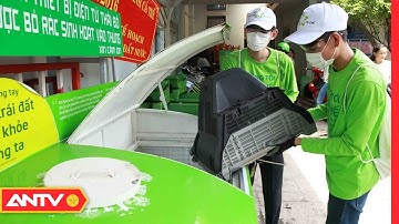 Xử Lý Rác Thải Điện Tử Để Có Cuộc Sống Xanh | An Toàn Sống | ANTV