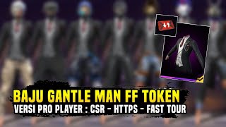 KOMBINASI SET BAJU GANTLE MAN FF TOKEN! VERSI PRO PLAYER TAPI GRATISAN TERBARU 2024