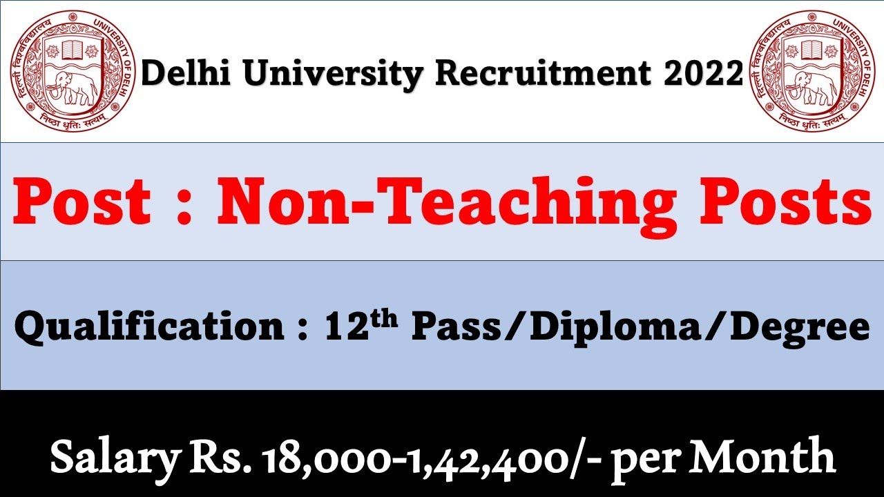 Delhi University recruitment 2022 | Non Teaching Staff | Permanent Job | Current Jobs