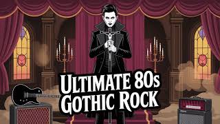 The Best 80s Gothic Rock Albums – Legendary Records and Timeless Sound