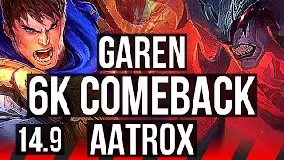 GAREN vs AATROX (TOP) | 6k comeback, 13/2/4, 1300+ games, Legendary | EUW Grandmaster | 14.9