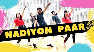 Nadiyon Paar (Let the Music Play) – Roohi | Bollywood Dance Workout | FITNESS DANCE With RAHUL