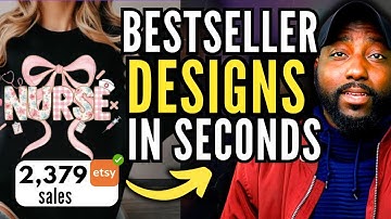 How I Create Best Selling Products in Seconds on Etsy in 2026