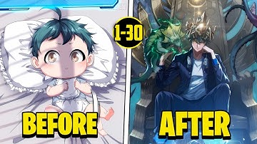 (1-30) Reborn as a Baby, He Unlocks the Infinite Evolution System From Scratch | Manhwa Recap