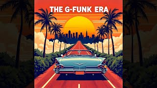 Smooth G-Funk Grooves: The Soundtrack of the '90s