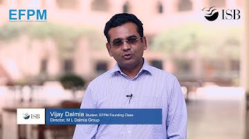 Vijay Dalmia, Founding Class, EFPM, talks about the programme