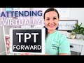 Attending the (virtual) TPT Conference // Favorite sessions, main take aways, and what I learned