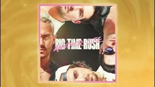 Big Time Rush - Your Way (Official Audio)