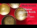 (黑畫面) 喉輪【Throat Chakra】【第五脈輪】表達內在的自我 頌缽療癒音樂 Tibetan Singing Bowl Healing Sound 冥想 Meditation  脈輪淨化