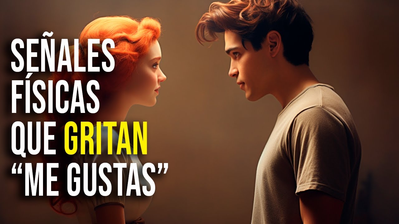 😻 DESCUBRE SI LE GUSTAS, LEYENDO SU LENGUAJE CORPORAL | CITAS Y FRASES