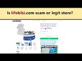 Lifebibi reviews! Is lifebibi.com scam or legit online-store? Does it have any complaints?