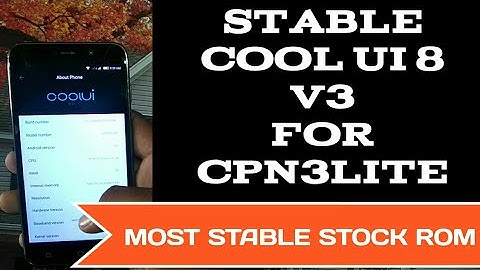 Stable CoolUI 8 V3 for Coolpad Note 3 Lite. || Most Stable Stock Rom Ever ||with FP & VoLte