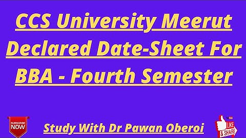 CCS University Meerut Declared Date-Sheet For BBA - Fourth Semester