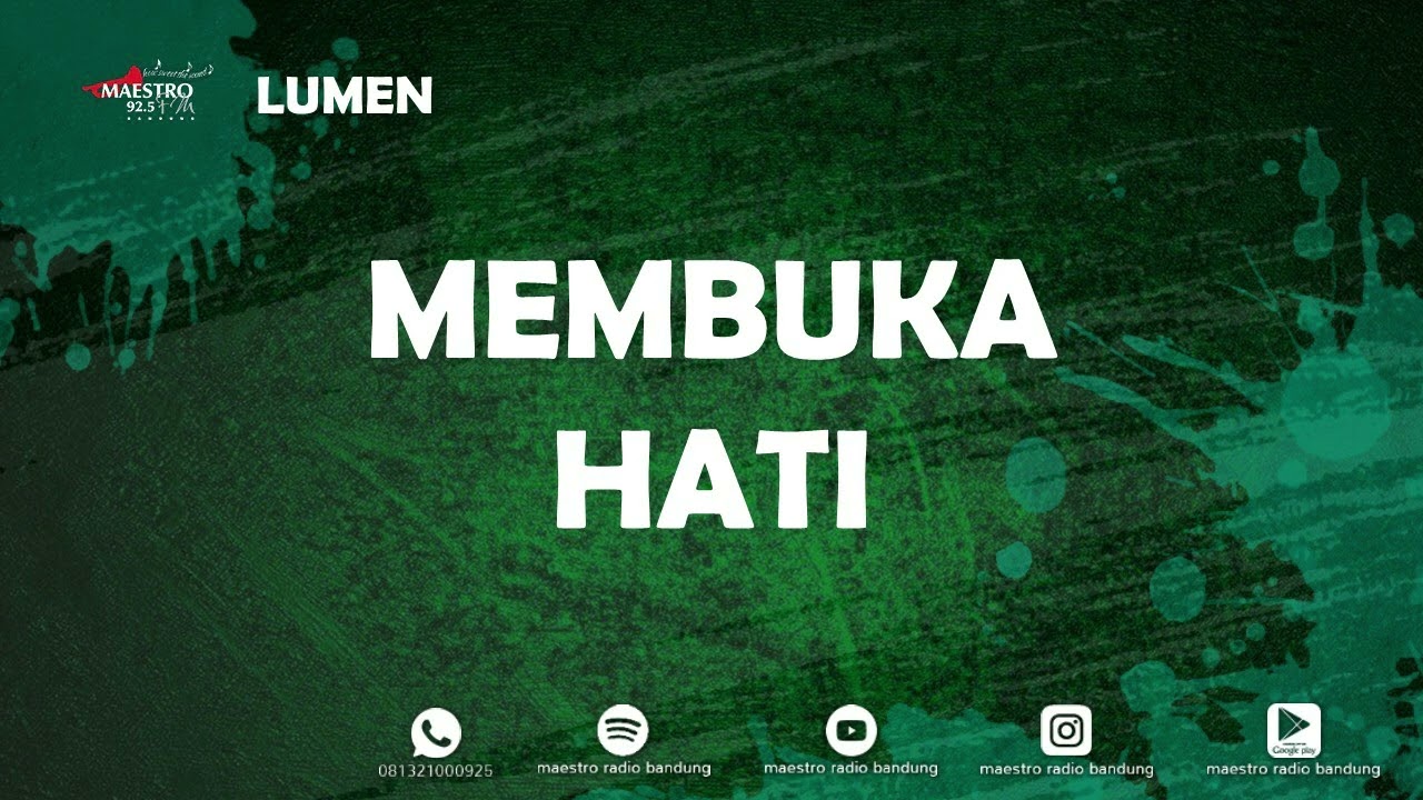 MEMBUKA HATI - LUMEN - 09 Mar 2026