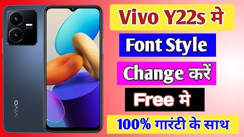 How to change font style in Vivo y22s mobile | Vivo y22s me free me Font Style Kaise change Karen
