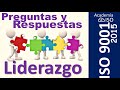 ▶ISO 9001:2015◀ Resolviendo duda sobre el Sistema de Calidad - Capitulo 5 Liderazgo