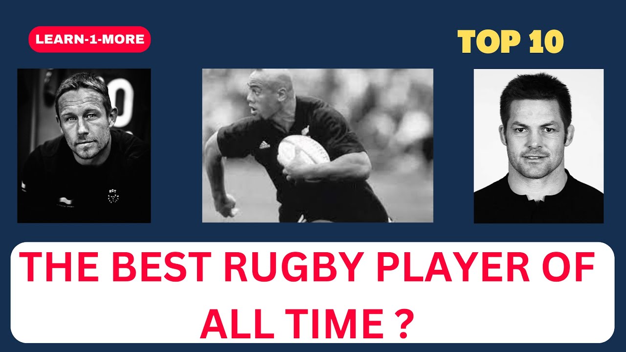 Top 10 BEST RUGBY PLAYERS OF ALL TIME YouTube