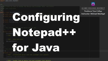 Configuring Notepad++ For Java