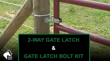 2-Way Gate Latch & Gate Latch Bolt Kit – Operating Fence Gates Has Never Been Easier!