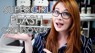 SUPERGIRL FLASH CROSSOVER REVIEW