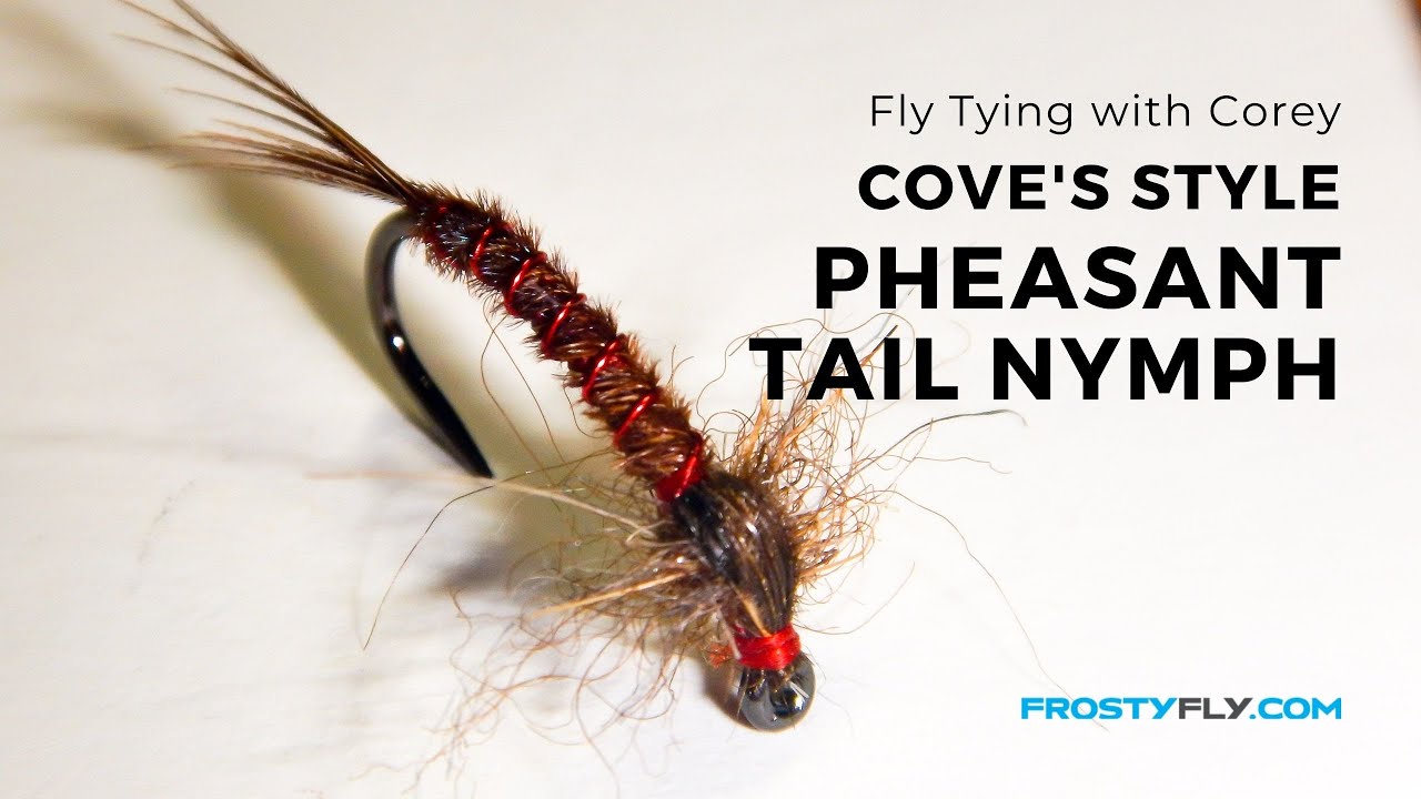 Fly Tying with Corey: Cove's Style Pheasant Tail Nymph - FrostyFly