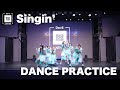 Devil ANTHEM./「Singin'」【Dance Practice】