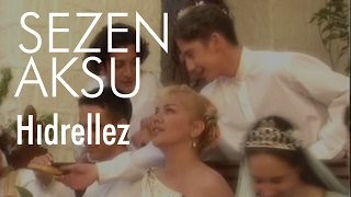 Sezen Aksu - Hıdrellez  Resimi