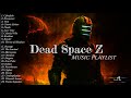 Dead Space Z | Cinematic Sci-Fi Mix (Hybrid Tracks &amp; Instrumentals, No Copyright, Royalty-Free)