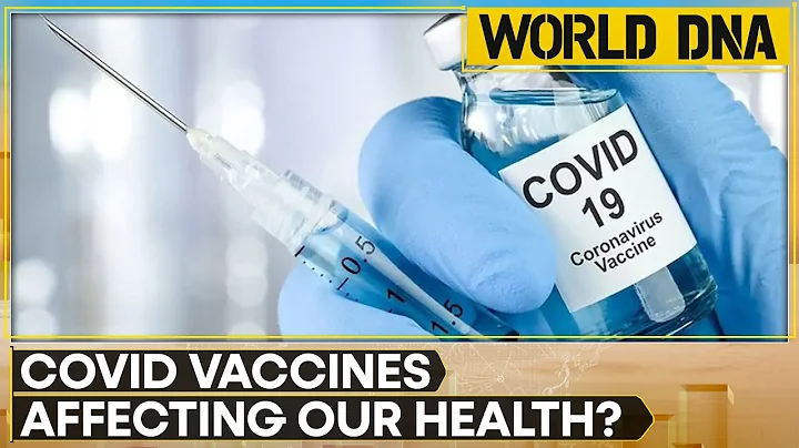New Covid vaccine study links jab to heart and brain conditions | WION World DNA - DayDayNews