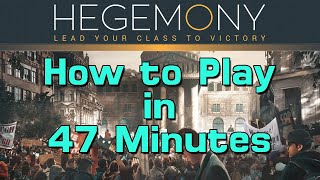 How to Play Hegemony: Lead Your Class to Victory