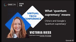 CGQS 02 - What 'quantum supremacy' means #quantumcomputing #cybersecurity #cryptocurrency #tech