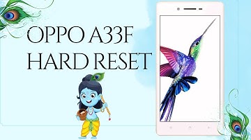 oppo a33f hard reset | oppo a33 hard reset | oppo a33 ka lock kaise tode🔥🔥