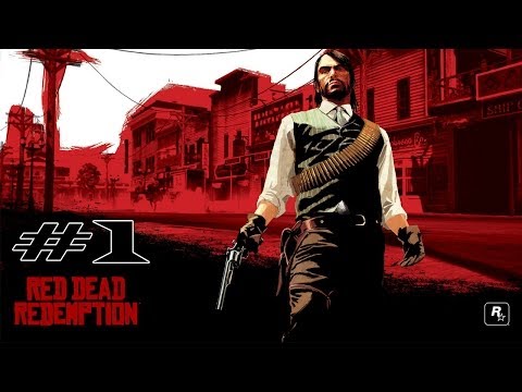 บุกเมืองคนเถื่อน ตะลุยแดนคาวบอย - Red Dead Redemption #1