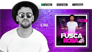 Fusca Rosa ( Love Car ) - Dj Créu #Funkcarioca #fuscarosa #bigolive