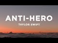 Taylor swift  antihero lyrics