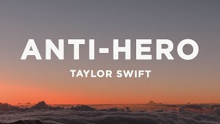 Vignette de la vidéo "Taylor Swift - Anti-Hero (Lyrics)"