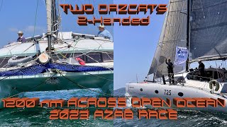 Dazcats Ocean Racing 2 up - On board D1195 Sueños & D1150 Bare Necessities - Leg 1