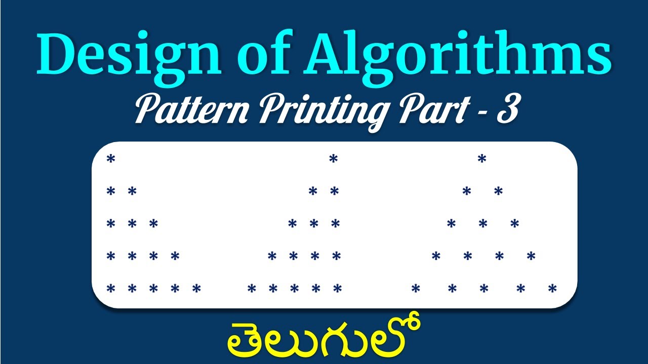 Design of Algorithms: Pattern Printing Part - 3 తెలుగులో - YouTube