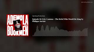 Episode 34: Eric Cantona – The Rebel Who Would Be King by Philippe Auclair