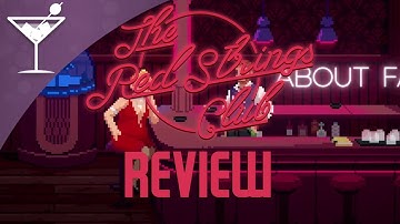 The Red Strings Club | Review | Cyberpunk Mixology, Mayhem, and Murder