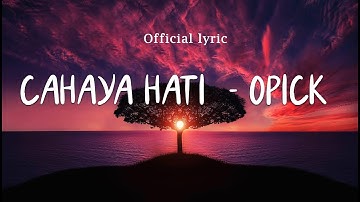 Opick - Cahaya Hati | Official Lyric Video