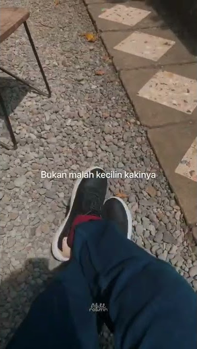 filosofi sepatu #story #whatsappstatus #storywa .yg sepatunya bau cuma dicuci aja ya